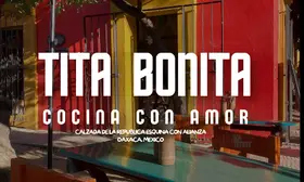 TITA BONITA Oaxaca