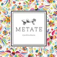 Metate Cabo